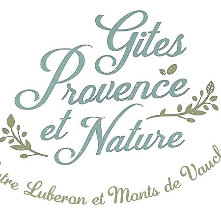 Gites Provence Et Nature - Entre Luberon Et Monts De Vaucluse Cabrieres-d'Avignon Exterior photo
